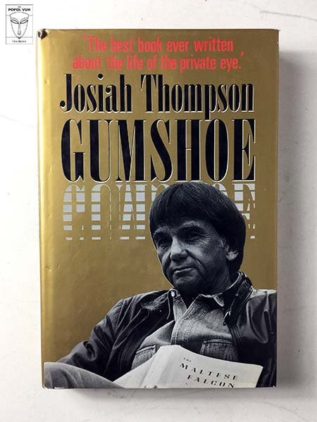 Josiah Thompson - Gumshoe